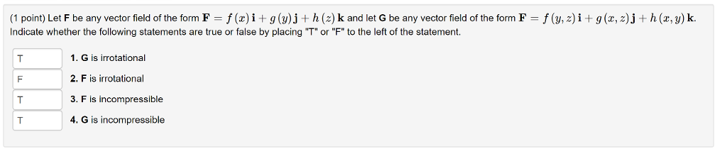 Solved Let F Be Any Vector Field Of The Form F F X I Chegg Com