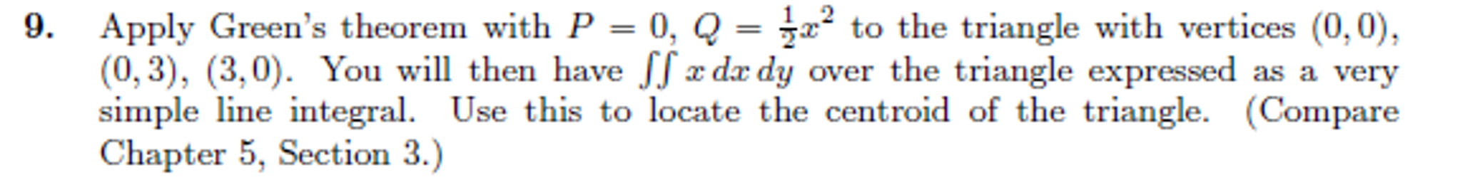 Solved Apply Green S Theorem With P 0 Q 1 2 X 2 To The Chegg Com