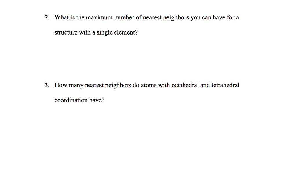 Solved 2. What Is The Maximum Number Of Nearest Neighbors