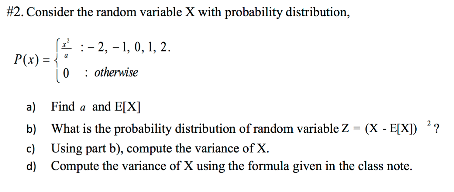 Solved Consider The Random Variable X With Probability Di Chegg Com