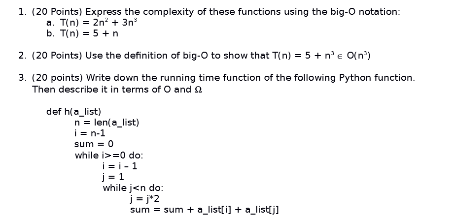 Solved 1 Points Express The Complexity Of These Fun Chegg Com