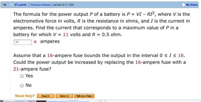 Solved The Formula For The Power Output P Of A Battery Is Chegg Com