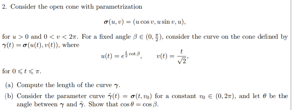 Solved 2 Consider The Open Cone With Parametrization S U Chegg Com