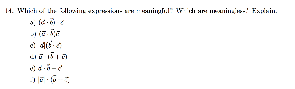 Solved Which Of The Following Expressions Are Meaningful