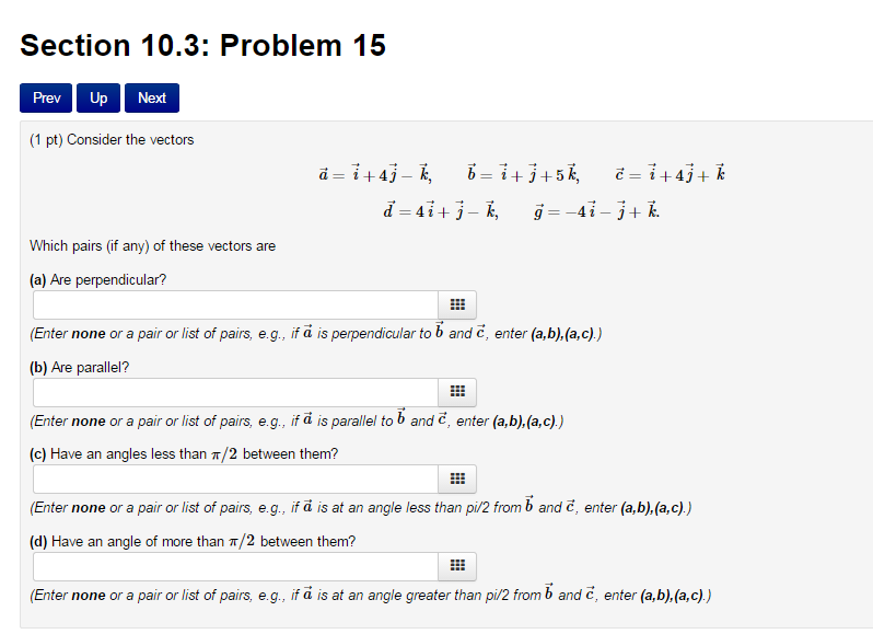 Solved Section 10 3 Problem 15 1 Pt Consider The Vecto Chegg Com