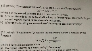 The Concentration Of A Drug Can Be Modeled By The Chegg Com