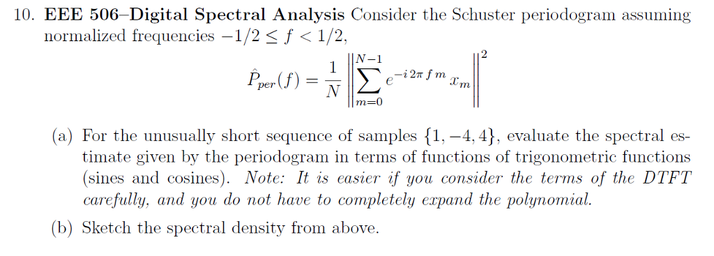 Solved 10 Eee 506 Digital Spectral Analysis Consider The Chegg Com