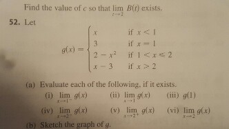 Solved Find The Value Of C So That Lim T Rightarrow 2 B T Chegg Com