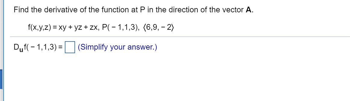 Find The Derivative Of The Function At P In The Chegg Com
