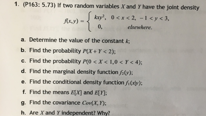 Solved If Two Random Variables X And Y Have The Joint Den Chegg Com