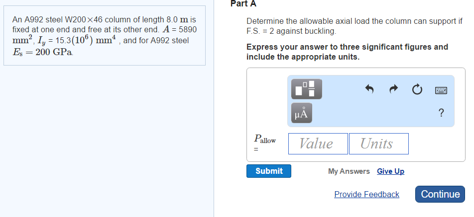 Solved An 92 Steel W0 46 Column Of Length 8 0 M Is Fi Chegg Com