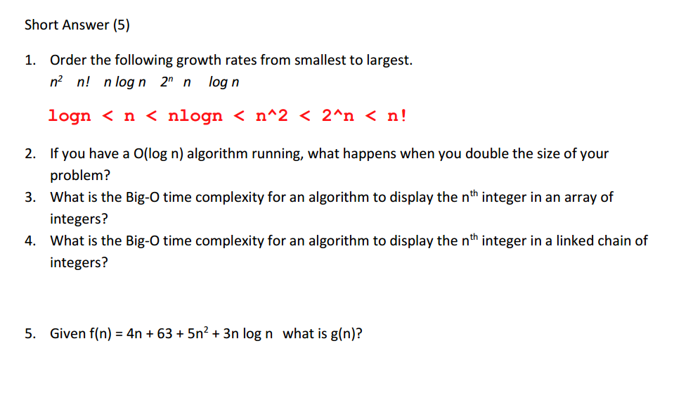 Short Answer 5 Order The Following Growth Rates Chegg Com