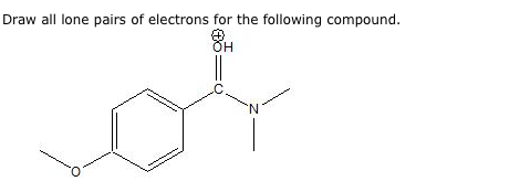 Draw all lone pairs of electrons for the following compound OH