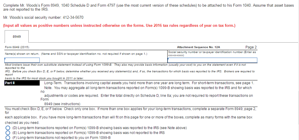 Please Complete Form 1040 Schedule D Form 4797 1