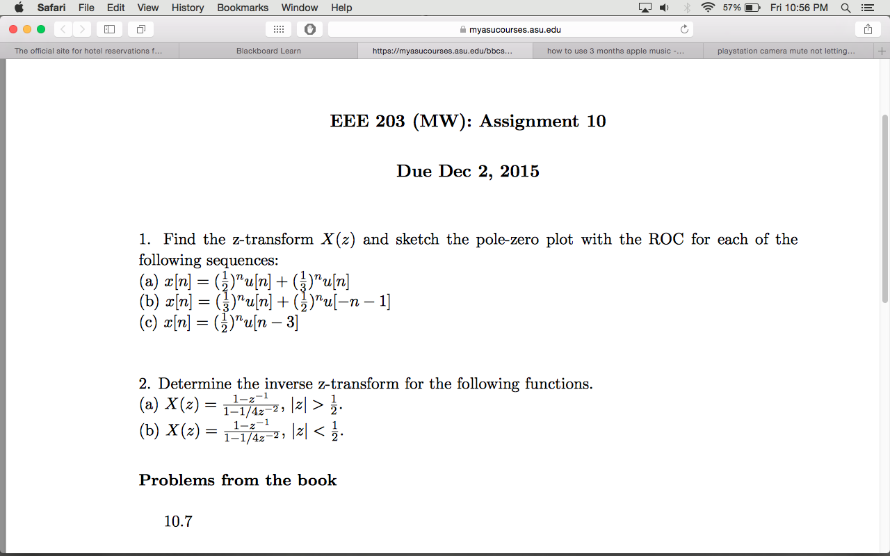 Solved Find The Z Transform X Z And Sketch The Pole Zero Chegg Com