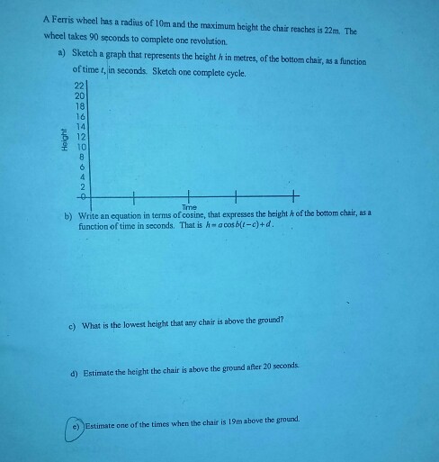 Solved A Ferris Wheel Has A Radius Of 10m And The Maximum