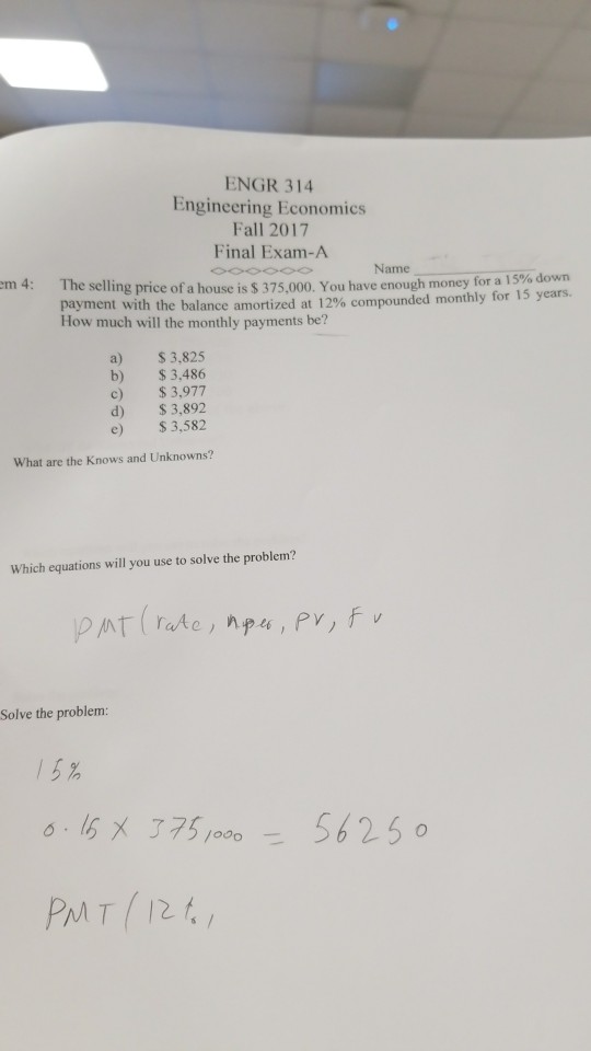 Economics Engineering ENGR Final ... Solved: Fall 2017 Exa 314