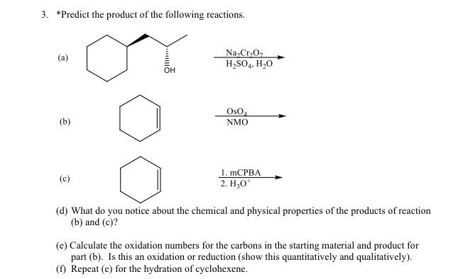 Solved 3 Predict The Product Of The Following Reactions Chegg Com