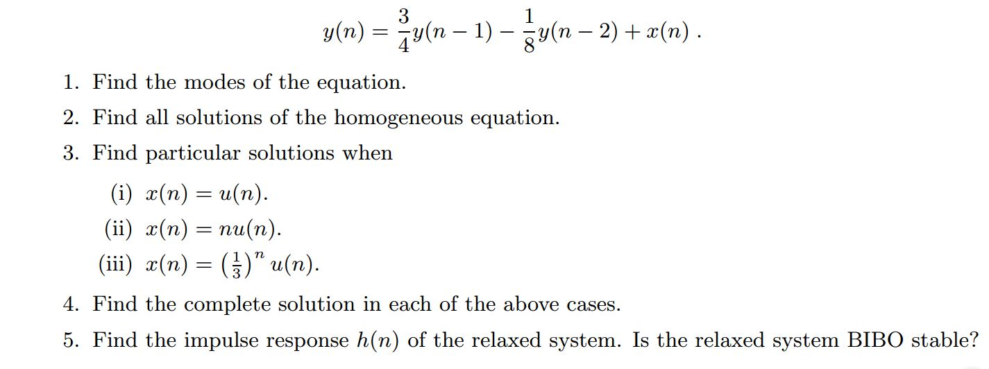 Solved Y N 3 4 Y N 1 1 8y N 2 N Find The Chegg Com