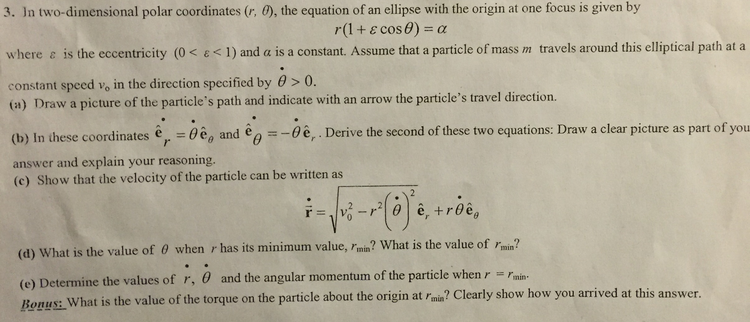 In Two Dimensional Polar Coordinates R Theta T Chegg Com