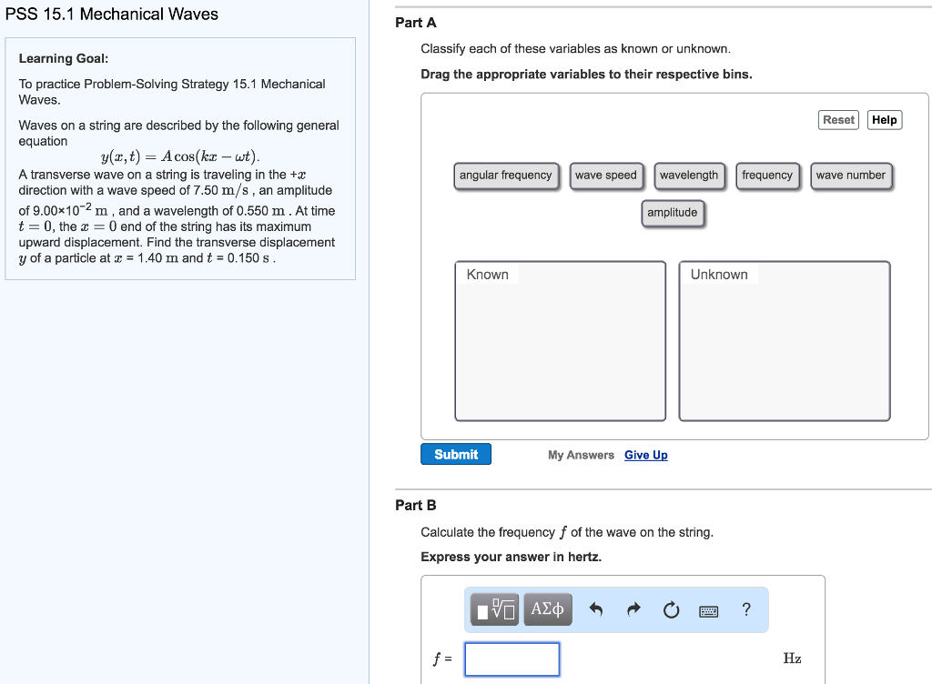 Solved: To Practice Problem-Solving Strategy 15.1 Mechanic ...