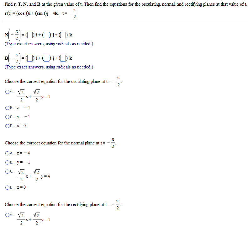 Solved Find R T N And B At The Given Value Of T Then Chegg Com