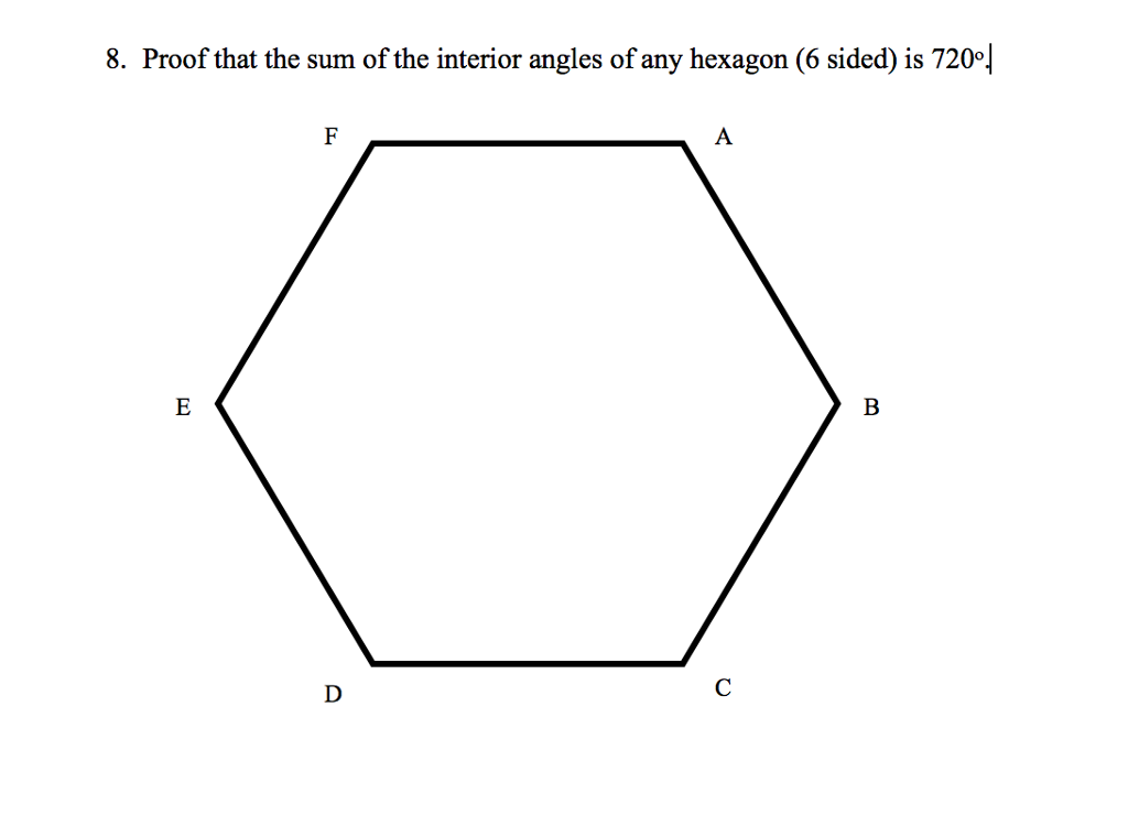 Solved Proof That The Sum Of The Interior Angles Of Any H