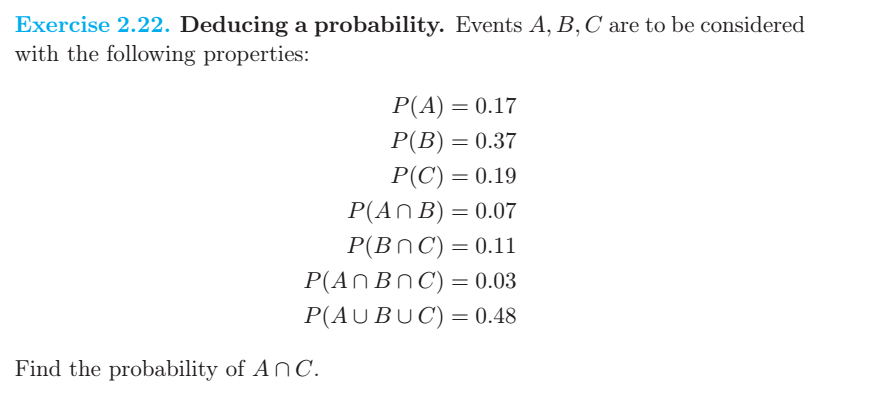 Solved Deducing A Probability Events A B C Are To Be C Chegg Com