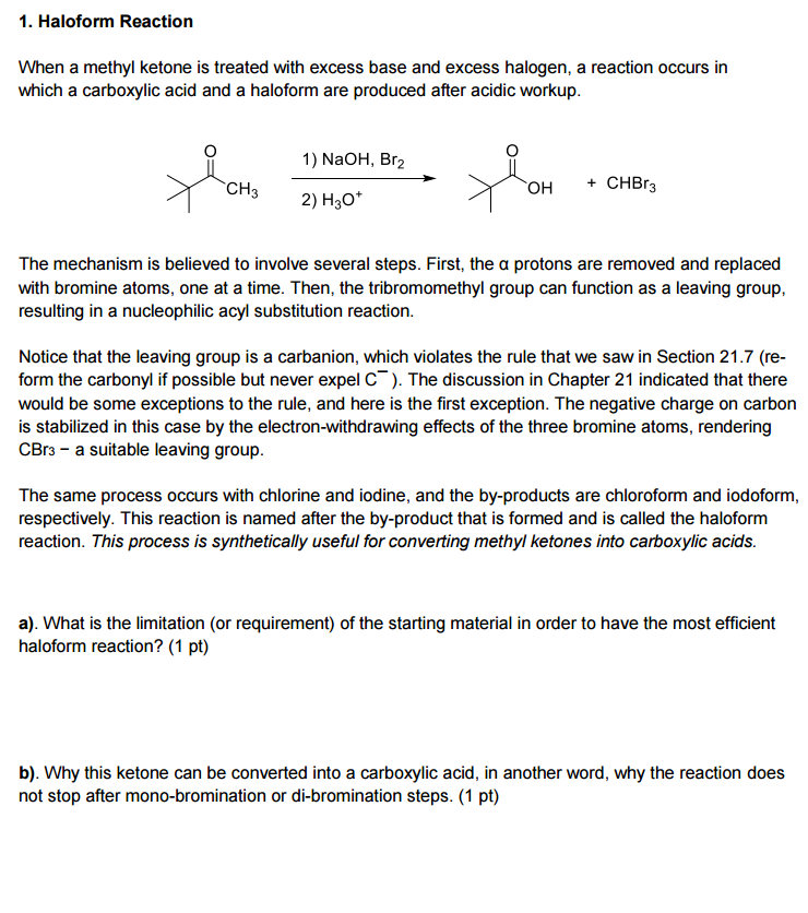 Solved: When A Methyl Ketone Is Treated With Excess Base A... | Chegg.com