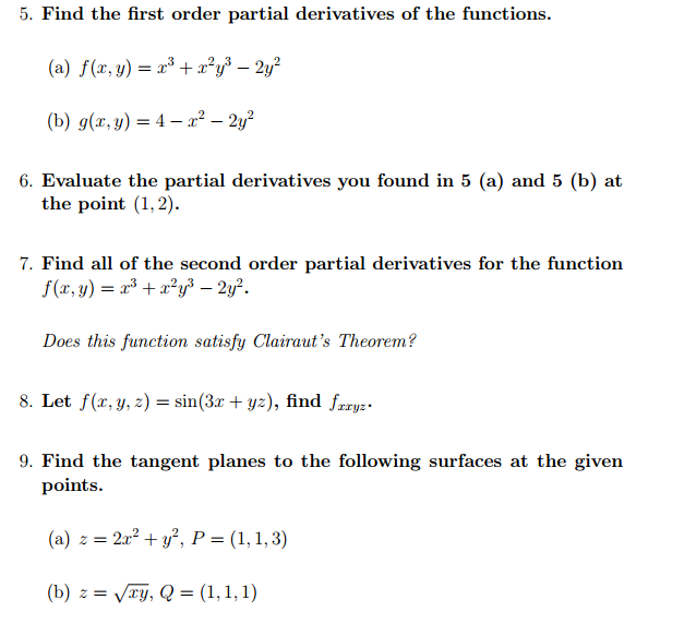 Find The First Order Partial Derivatives Of The Chegg Com