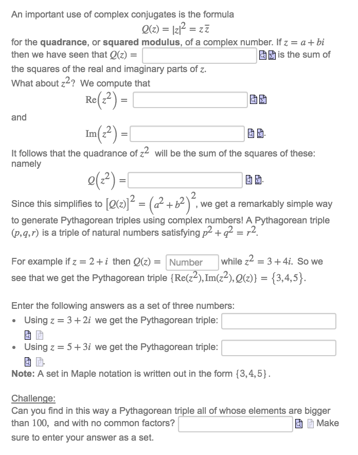 Solved An Important Use Of Complex Conjugates Is The Form Chegg Com