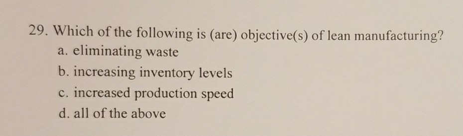 Solved 29 Which Of The Following Is Are Objective S O Chegg Com