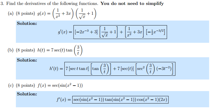 Solved Find The Derivatives Of The Following Functions You Chegg Com