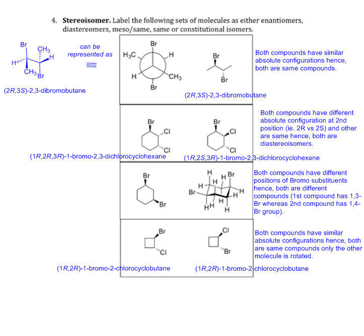 Question & Answer: Stereoisomer. Label the following sets of molecules as either enantiomers, diastereomers,..... 1