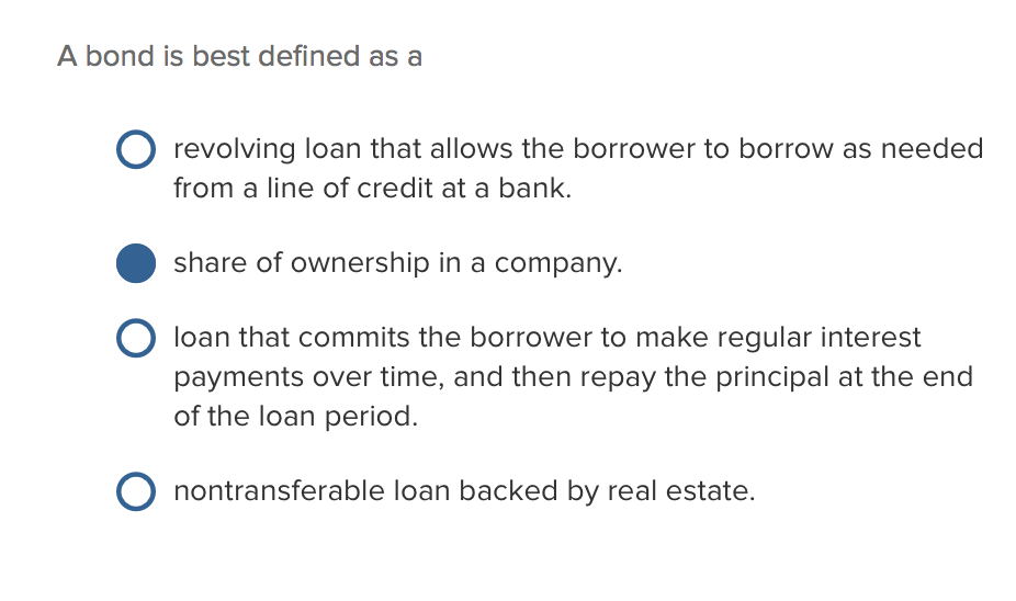 Solved A Bond Is Best Defined As A Revolving Loan That Al