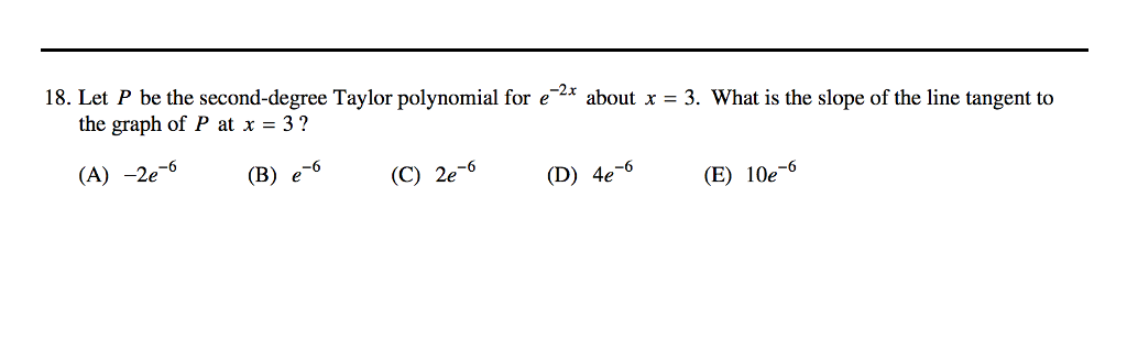 Solved Let P Be The Second Degree Taylor Polynomial For E Chegg Com