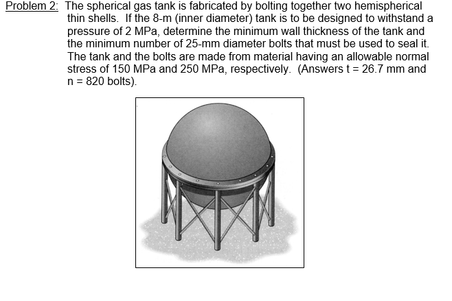 Solved •8–9. The gas storage tank is fabricated by bolting