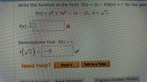 Solved Write A Function In The Form F X X K Q X R Fo Chegg Com