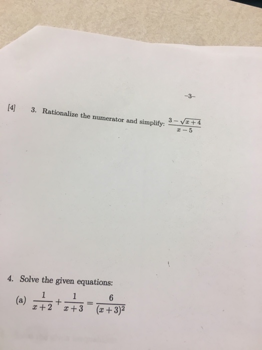 Solved Rationalize The Numerator And Simplify 3 Square Chegg Com