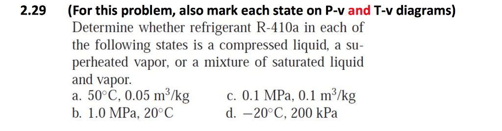 Determine Whether Refrigerant R 410a In Each Of The Chegg 