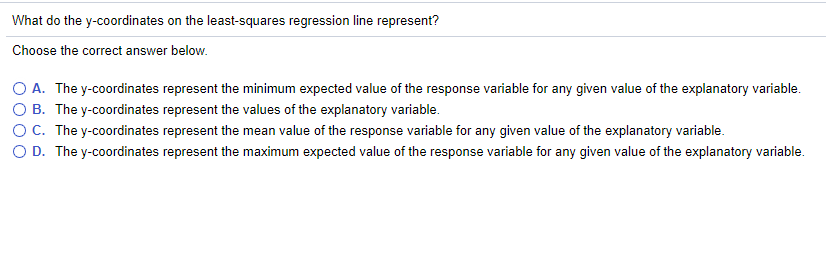 Solved What Do The Y Coordinates On The Least Squares Reg Chegg Com