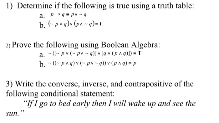 Solved 1) Determine if the following is true using a truth 