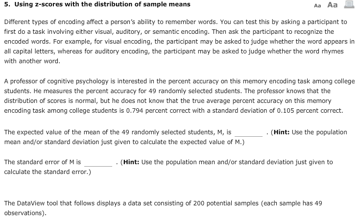 Solved 5 Using Z Scores With The Distribution Of Sample