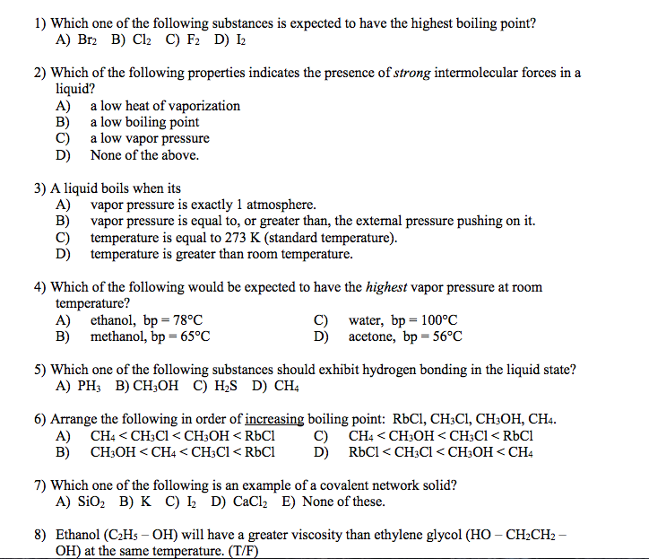 Solved Which One Of The Following Substances Is Expected Chegg Com