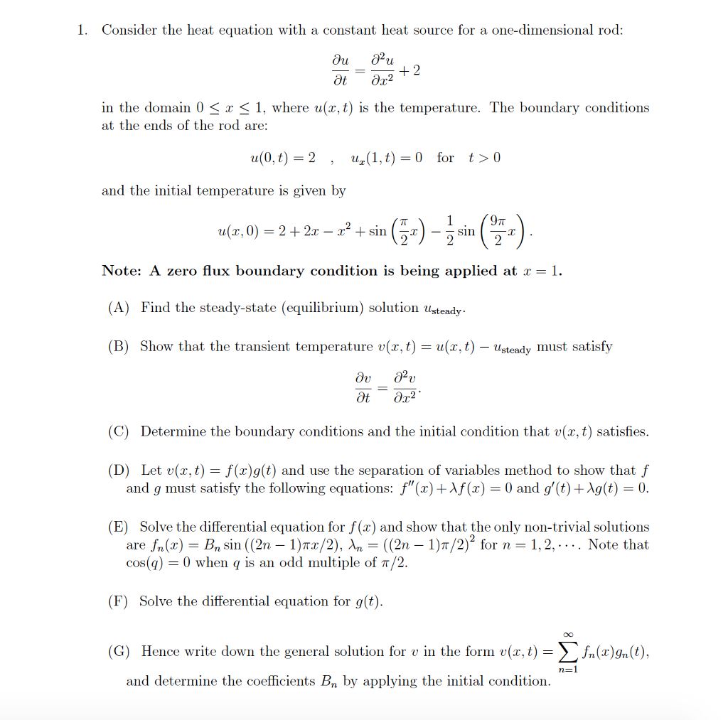Solved 1 Consider The Heat Equation With A Constant Heat Chegg Com