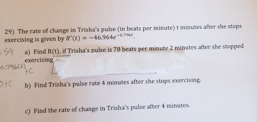 Solved 29) The rate change in Trisha's pulse (in beats | Chegg.com