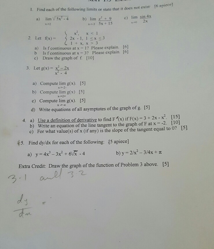 Solved Find Each Of The Following Limits Or State That Chegg Com