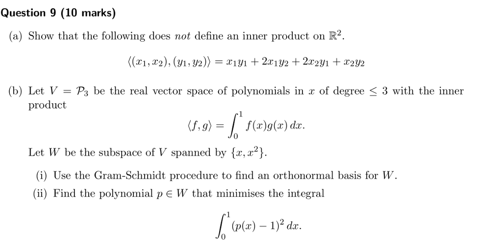 Solved Question 9 10 Marks A Show That The Following Chegg Com