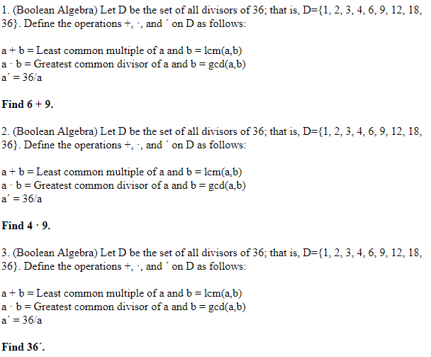 Solved: 3 - Quais são os divisores de 36 : a) 1, 4, 5, 6, 7, 8, 10, 11 e 36  b) 1, 2, 3, 4, 6, 9, 1 [algebra]