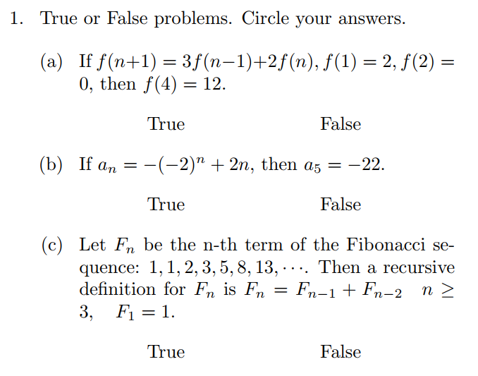 Solved 1 True Or False Problems Circle Your Answers A Chegg Com